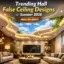 trending hall false ceiling design